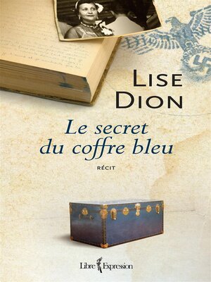 cover image of Le Secret du coffre bleu